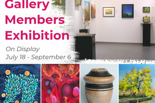 July Annual Gallery Members Exhibition 2026