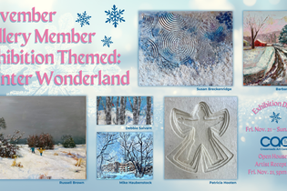 November Gallery Member Show "Winter Wonderland" 2025