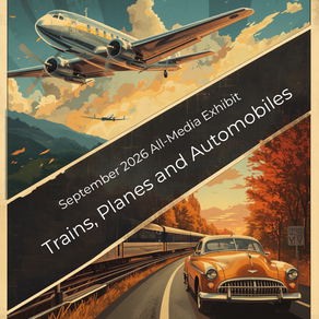 September 2026 All-Media Exhibit: Planes, Trains & Automobiles 2026