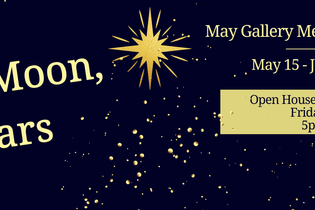 2026 May Members Only Exhibition: "Sun, Moon, and Stars"
