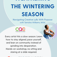 Weathering The Winter Season: 2 Hour Consulting Workshop With Tamisha Williams
